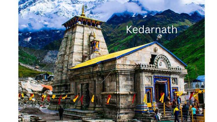Which is the best way to go to kedarnath?